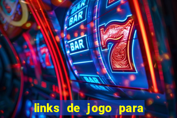 links de jogo para ganhar dinheiro